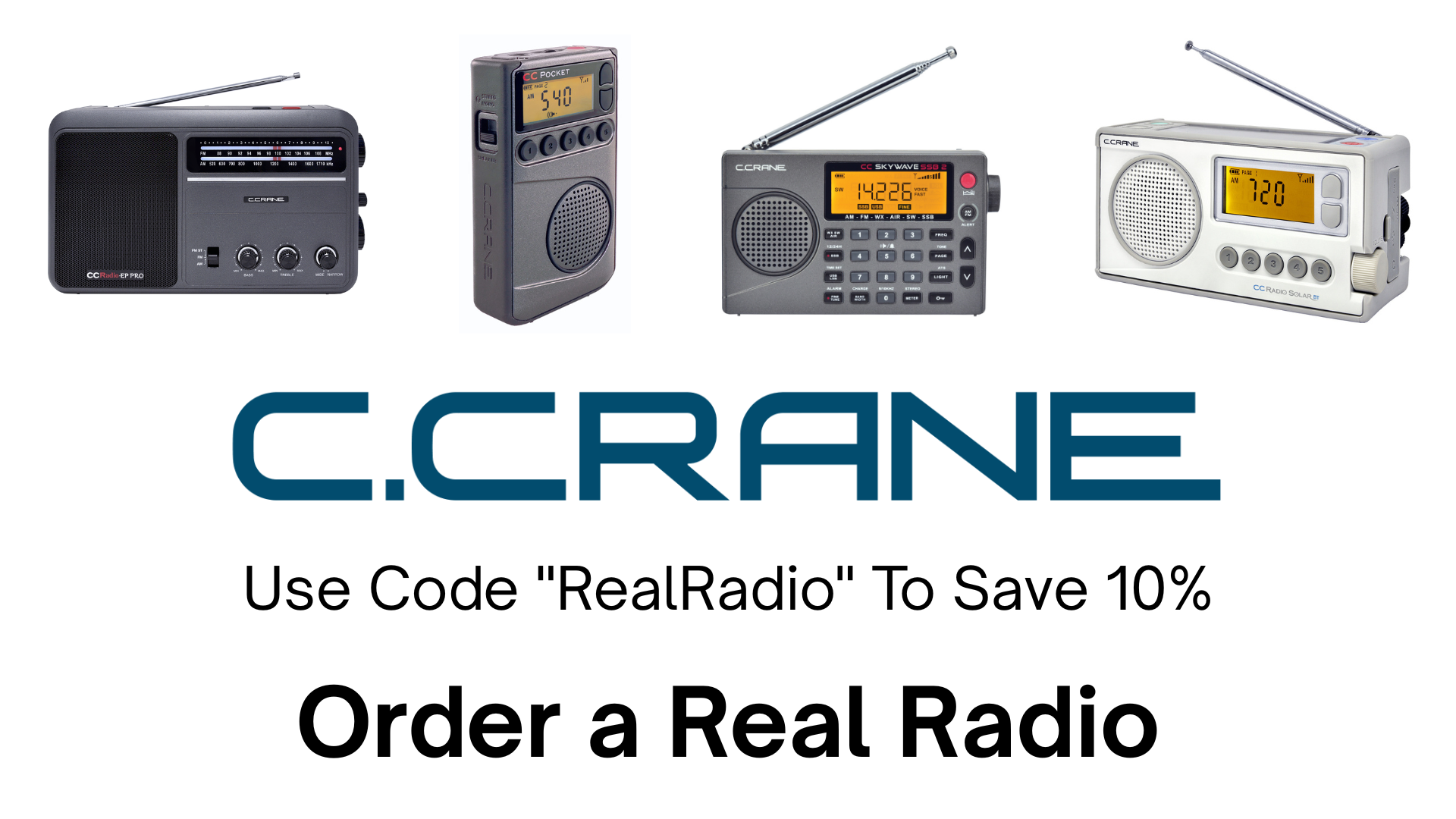 Ccrane Order a Real Radio
